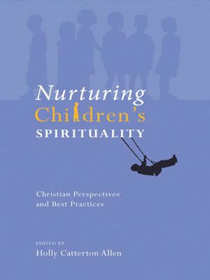 cover image of Nurturing Children's Spirituality